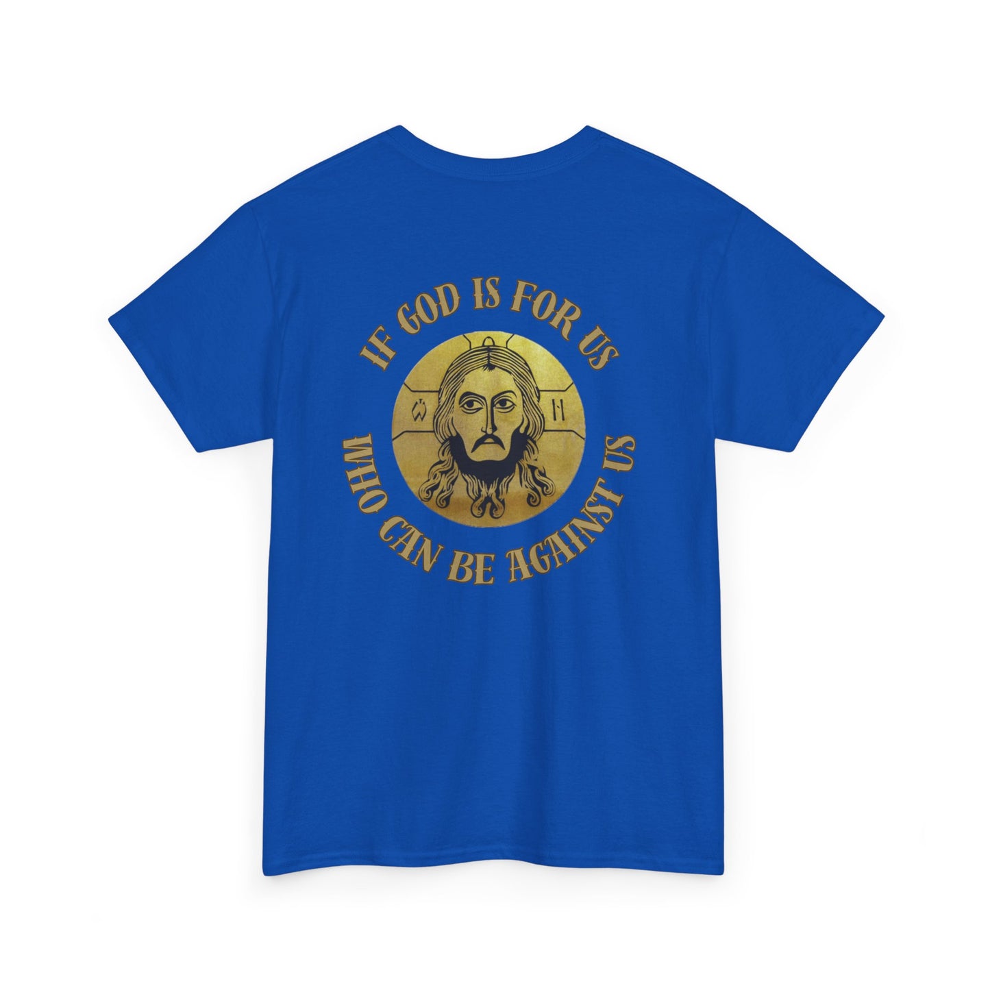 Faith-Jesus if God is for us ! Unisex Heavy Cotton Tee - Inspirational Graphic Shirt, Christian Apparel, Gift for Believers, Faith-Based Top, Casual Wear