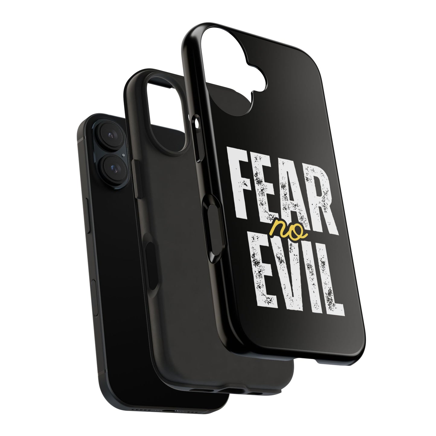 Fear No Evil Tough Phone Case - Stylish Protection for Trendsetters, Phone Accessory, Gift for Him/Her, Inspirational Quote Cover