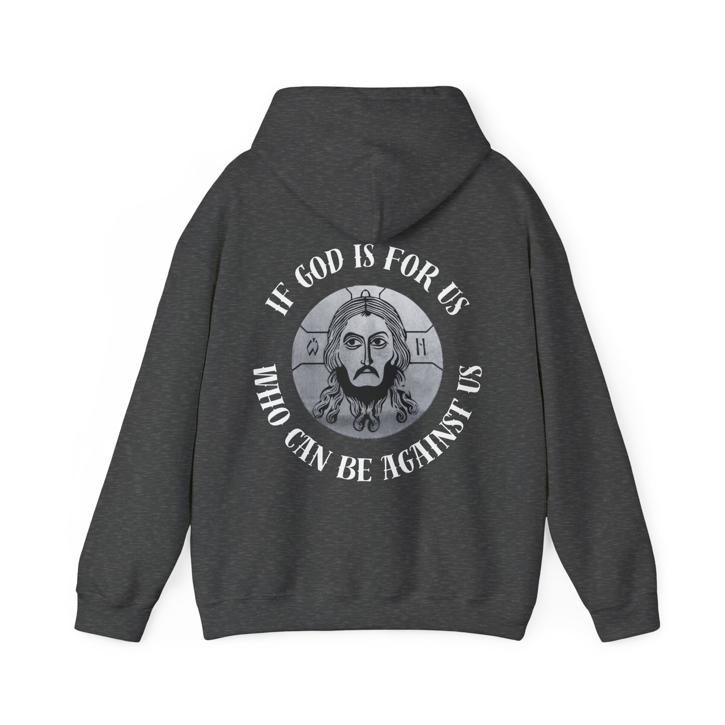 Jesus If God is with us ! Unisex Heavy Blend™, God, Christian Apparel, Casual Wear, Religious Gifts, Daily Comfort